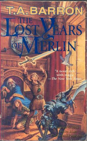 The Lost Years of Merlin by T.A. Barron
