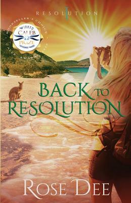 Back to Resolution by Rose Dee