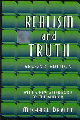 Realism and Truth by Michael Devitt