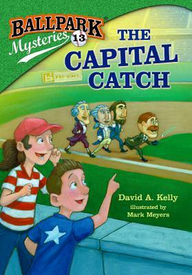Capital Catch by David A. Kelly