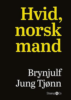 Hvid norsk mand by Brynjulf Jung Tjønn