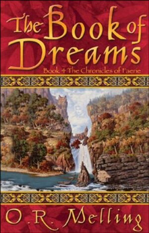 The Book of Dreams by O.R. Melling