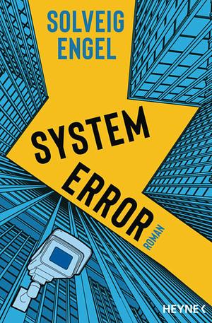 System error: Roman by Solveig Engel, Sabine Engel