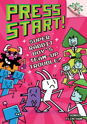 Super Rabbit Boy's Team-Up Trouble! by Thomas Flintham