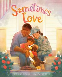 Sometimes Love by Katrina Moore