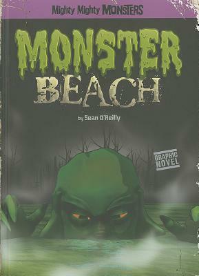 Monster Beach by Sean Patrick O’Reilly, Arcana Studio