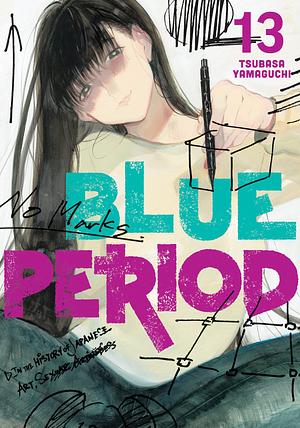 Blue Period, Vol. 13 by Tsubasa Yamaguchi