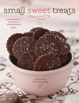 Small Sweet Treats by Marguerite Henderson, Zac Williams