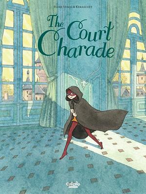 The Court Charade by Flore Vesco