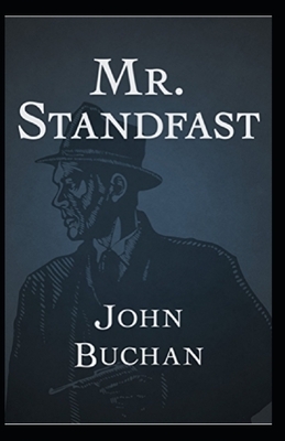 Mr. Standfast Annotated by John Buchan
