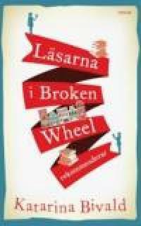 Läsarna i Broken Wheel rekommenderar by Katarina Bivald