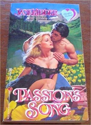 Passion's Song by Jane Kidder