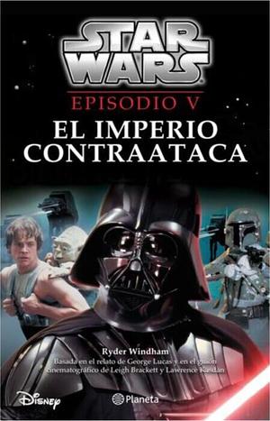 Star wars V - El imperio contraataca by Ryder Windham