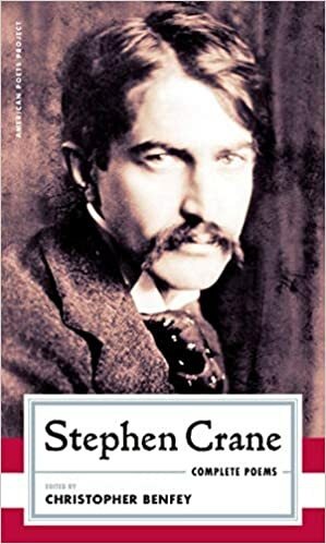 Complete poems by Christopher E.G. Benfey, Stephen Crane