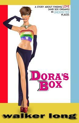 Dora's Box by Walker Long