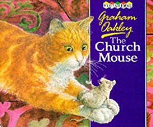 The Church Mouse by Graham Oakley