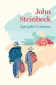 Apie peles ir žmones by John Steinbeck