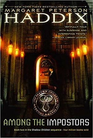 Among the Imposters by Margaret Peterson Haddix