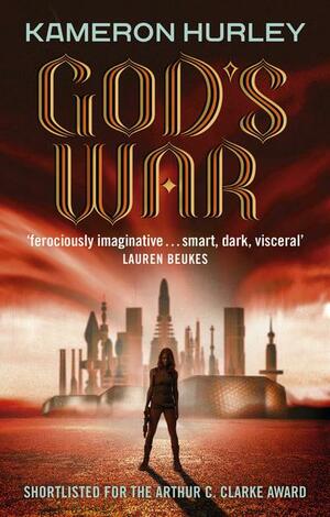God's War by Kameron Hurley