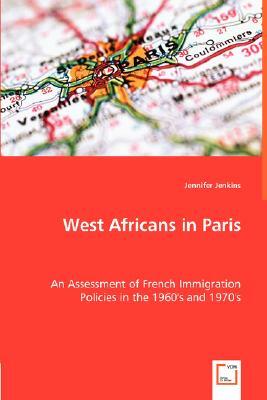 West Africans in Paris by Jennifer Jenkins