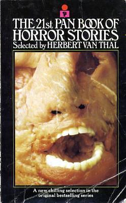 The 21st Pan Book of Horror Stories by Thomas Muirson, Rosemary Timperley, Carolyn L. Bird, Harry E. Turner, Herbert van Thal, Ruth Cameron, James McClure, Ian C. Strachan, Fay Woolf, Stephen King, Ken Johns, Brian Mooney, Carl Schiffman, Alex White