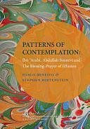 Patterns of Contemplation: Ibn 'Arabi, Abdullah Bosnevi and the Blessing-Prayer of Effusion by Stephen Hirtenstein, Pablo Beneito