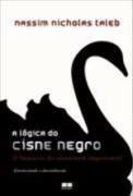 A Lógica do Cisne Negro by Nassim Nicholas Taleb