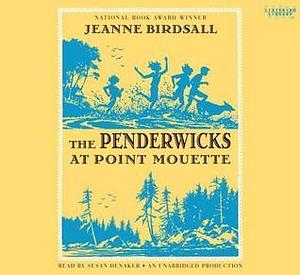 The Penderwicks At Point Mouette by Jeanne Birdsall, Jeanne Birdsall