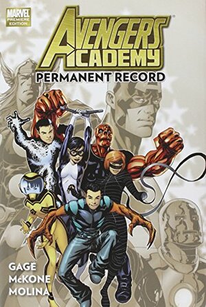 Avengers Academy, Volume 1: Permanent Record by Christos Gage