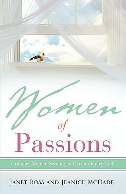 Women of Passions by Janet Ross, Jeanice McDade