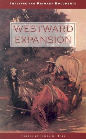 Westward Expansion by James D. Torr