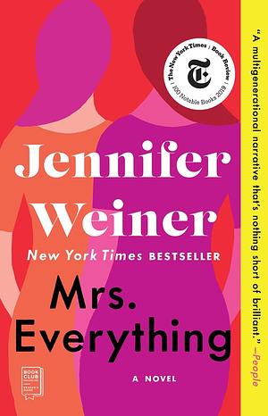 Mrs. Everything by Jennifer Weiner