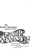 The Brothers Karamozov and the Critics by Edward Wasiolek