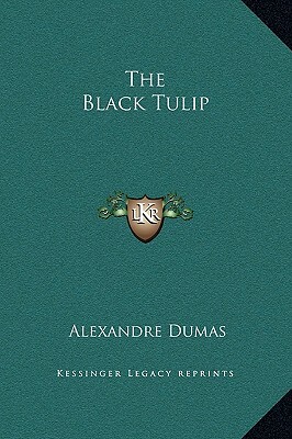 The Black Tulip by Alexandre Dumas