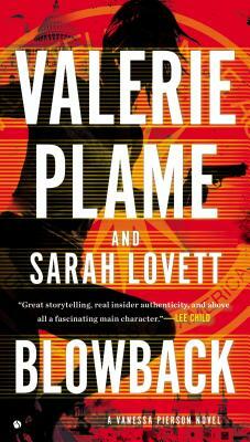 Blowback by Valerie Plame Wilson, Sarah Lovett