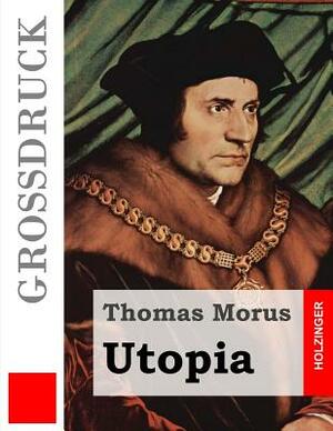 Utopia (Großdruck) by Thomas Morus