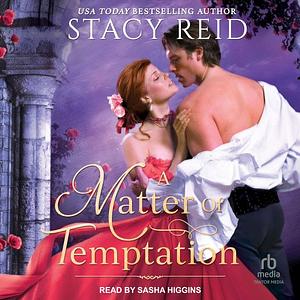 A Matter of Temptation by Stacy Reid