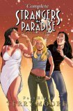 The Complete Strangers In Paradise, Volume 3, Part 8 by Terry Moore
