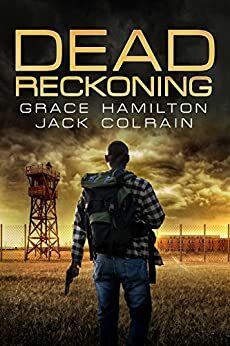 Dead Reckoning by Jack Colrain, Grace Hamilton