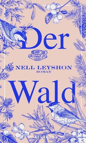 Der Wald by Nell Leyshon