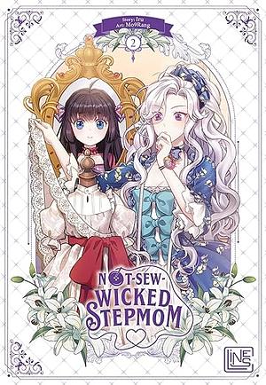 Not-Sew-Wicked Stepmom, Vol. 2 by Iru, 이르