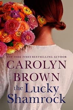 The Lucky Shamrock by Carolyn Brown