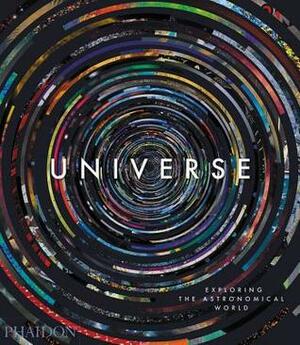 Universe: Exploring the Astronomical World by Paul Murdin, David Malin, Phaidon