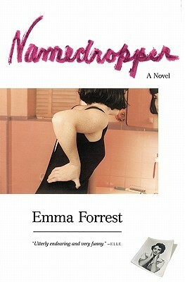 Namedropper by Emma Forrest
