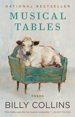 Musical Tables  by Billy Collins