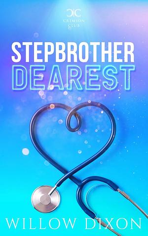 Stepbrother Dearest by Willow Dixon