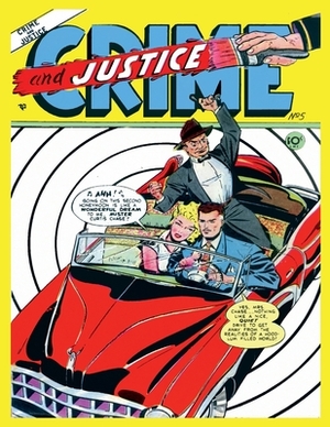 Crime and Justice # 5 by Charlton Comics Group