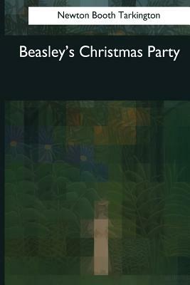 Beasley's Christmas Party by Booth Tarkington