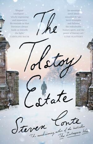 The Tolstoy Estate by Steven Conte