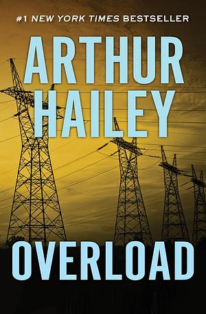 Overload by Arthur Hailey